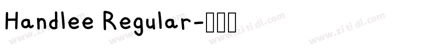 Handlee Regular字体转换